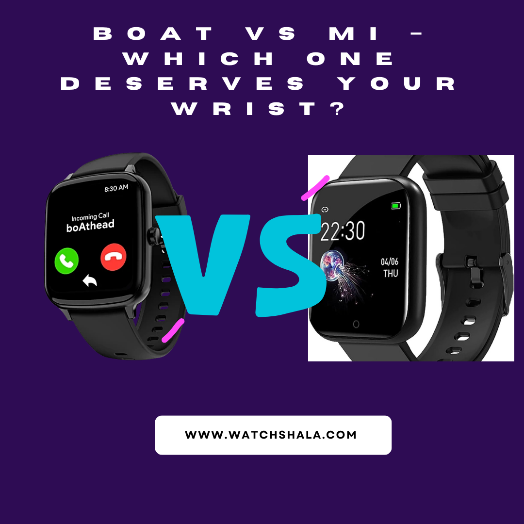 Best Smartwatch: boAt vs Mi – Which One Deserves Your Wrist? (June 2025 Edition)