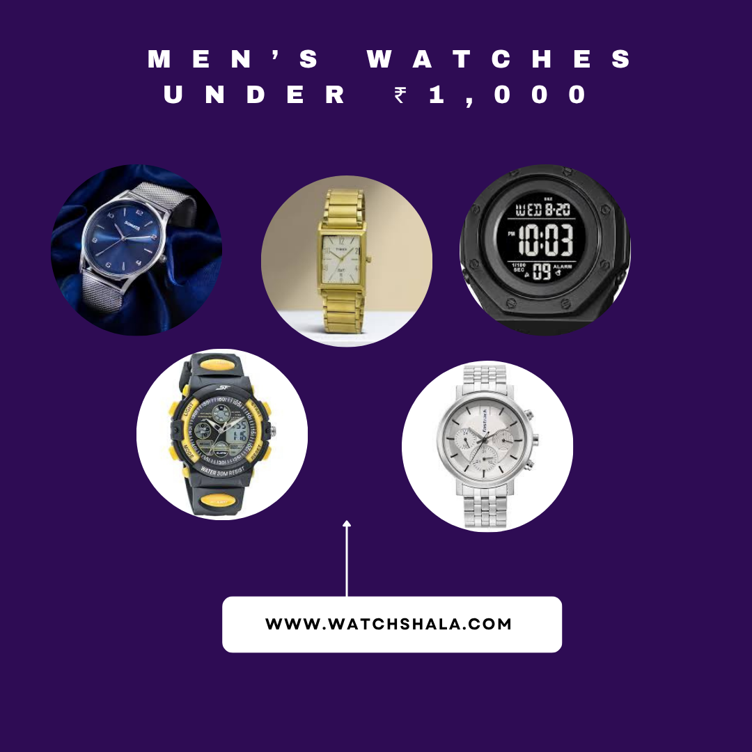 Men’s Watches Under ₹1,000 (June 2025 Edition)